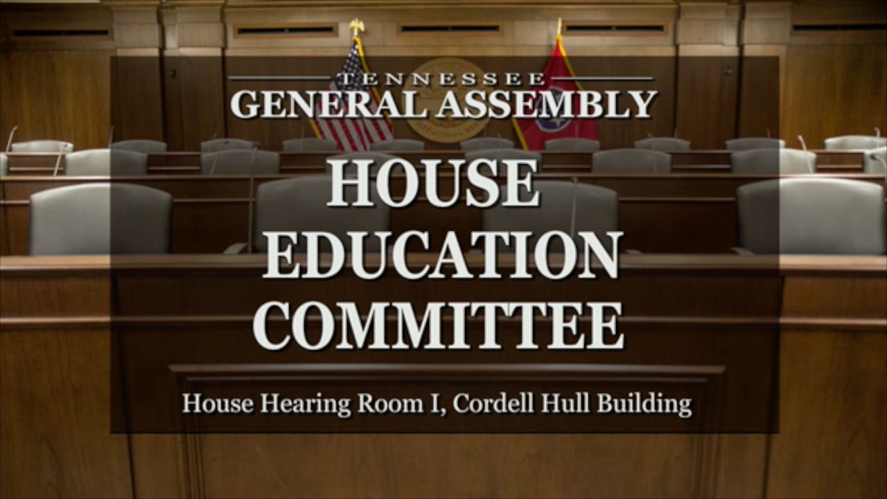House Education Committee